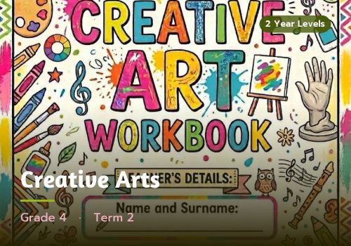 Creative Arts, Grade 4, Term 2 cover