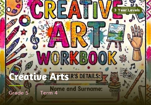 Creative Arts, Grade 5, Term 4 cover