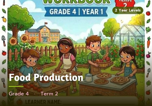 Food Production, Grade 4, Term 2 cover